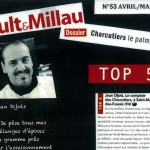 ELU DANS LE TOP 5 DES MEILLEURS CHARCUTIERS DE FRANCE PAR LE GAULT & MILLAU